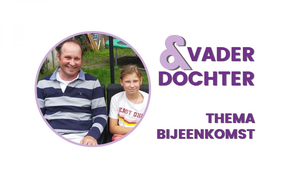 Themabijeenkomst: Vader & Dochter over NAH