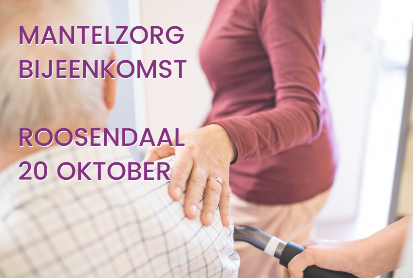 Mantelzorgbijeenkomst Roosendaal