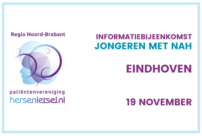 Informatiebijeenkomst NAH Jongeren –  Eindhoven