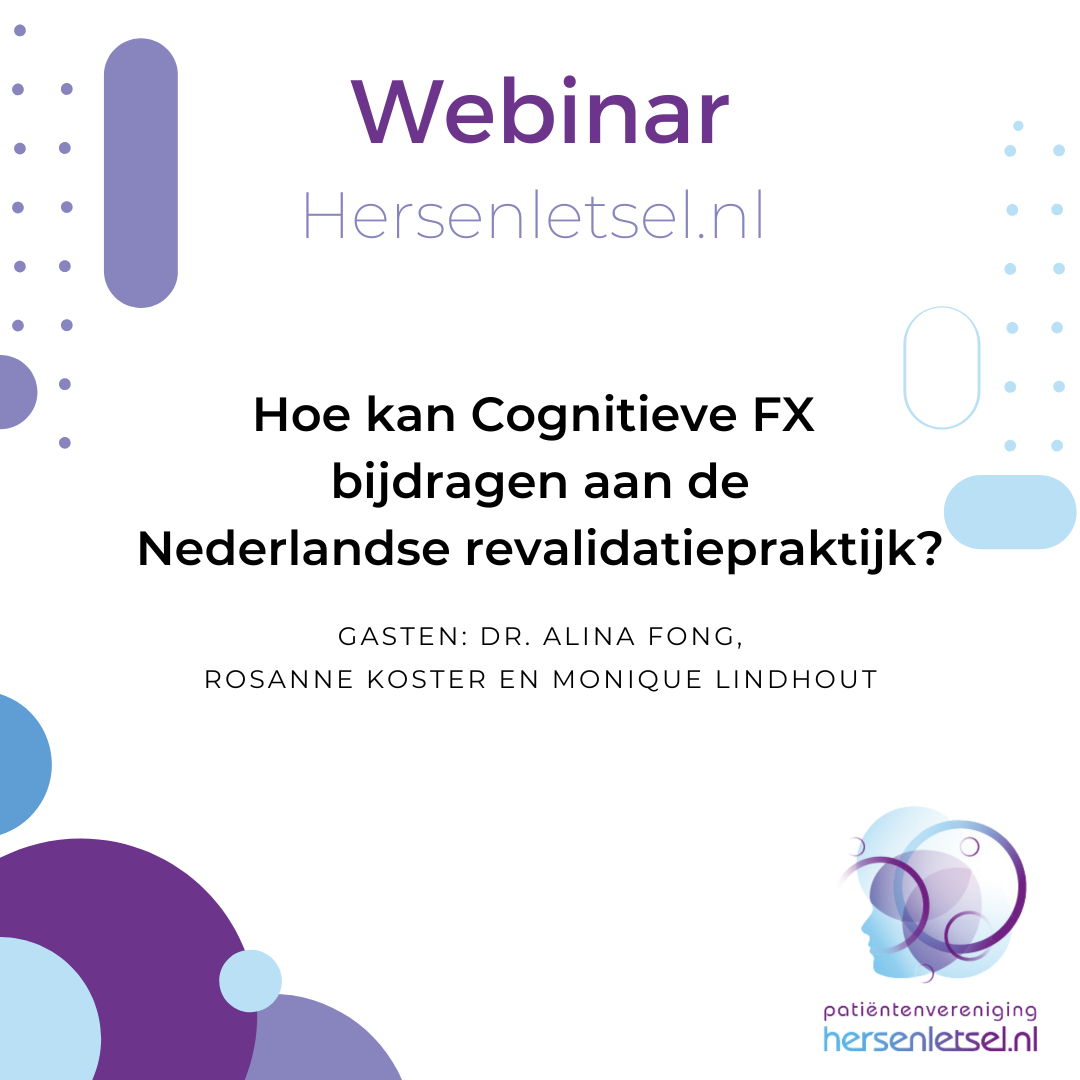 Webinar | Hoe kan Cognitieve FX bijdragen aan de Nederlandse revalidatiepraktijk?