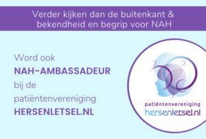 Kom jij ons team van NAH ambassadeurs versterken?