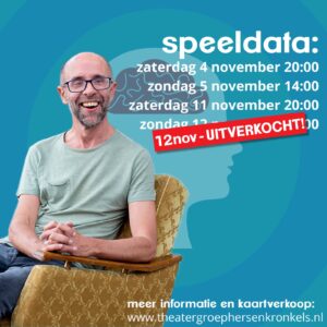 ‘Altijd en Overal’ de voorstelling van zondagmiddag 12 november is UITVERKOCHT!