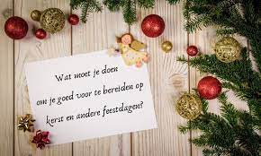 Hoe worden komende Feestdagen voor jou een Feestdag!?