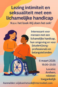 Arnhem: lezing intimiteit en seksualiteit met een lichamelijke handicap